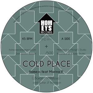 Homeys - Cold Place