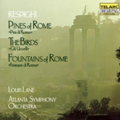Atlanta Symp Orch/Lane - Respighi: Pines Of Rome