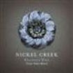 Nickel Creek - Reasons Why (The Very Best) (Cd+Dvd