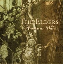 Elders - American Wake