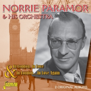 Norrie & His Orchestra Paramor - In London, In Love And In London, In Love Again