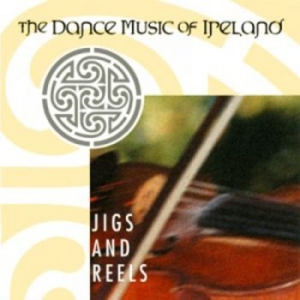 Various Artists - Dance Music Of Ireland: Jigs And Re