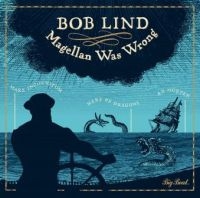 Lind Bob - Magellan Was Wrong