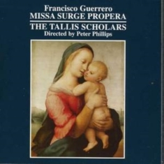 Guerrero Francisco - Missa Surge Propera