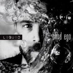 Blind Ego - Liquid