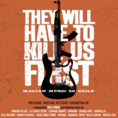 Soundtrack - They Will Have To Kill Us First
