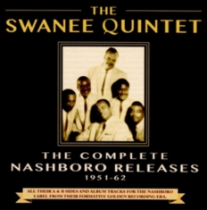 Swanee Quintet - Complete Nashboro Releases