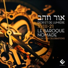Xviii-21 Le Baroque Nomade - D'or Et De Lumiere