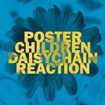 Poster Children - Daisychain Reaction in der Gruppe VINYL bei Bengans Skivbutik AB (2236549)