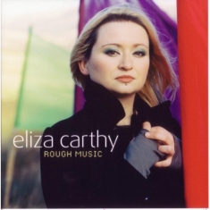 Carthy Eliza - Rough Music