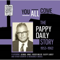 Various Artists - You All Come - The Pappy Daily Stor