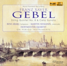 Hoffmeister Quartet Beni Araki Ma - String Quintet No. 8 & Cello Sonata