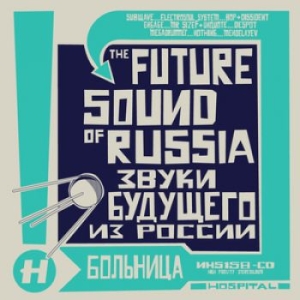 Various Artists - Future Sound Of Russia