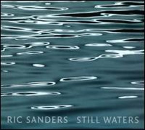 Sanders Ric - Still Waters