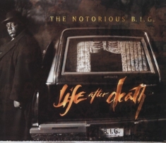 The Notorious B.I.G. - Life After Death