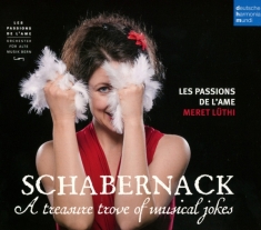 Passions De L Ame Les - Schabernack - A Treasure Trove Of Musical Jokes