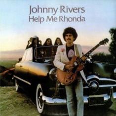 Rivers Johnny - Help Me Rhonda