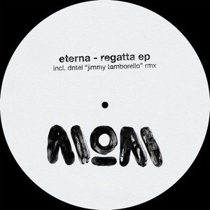 Eterna - Regatta Ep
