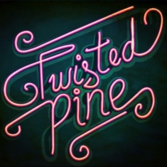 Twisted Pine - Twisted Pine