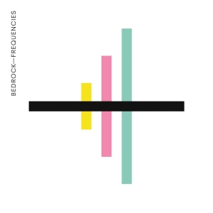 Various Artists - Bedrock - Frequencies