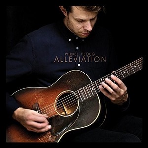 Ploug Mikkel - Alleviation