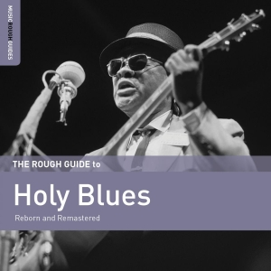 Various Artists - The Rough Guide To Holy Blues