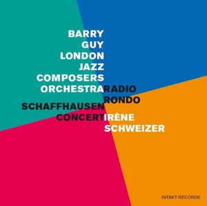 Barry Guy Irène Schweizer London - Radio Rondo / Schaffhausen Concert