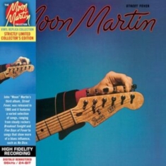 Moon Martin - Street Fever