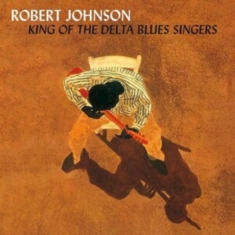 Robert Johnson - King Of The Delta Blues Vol. 1&2
