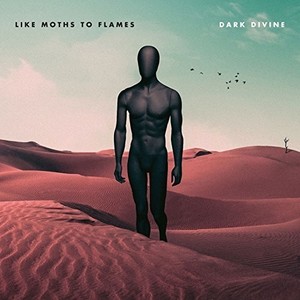 Like Moths To Flames - Dark Divine (Vinyl)