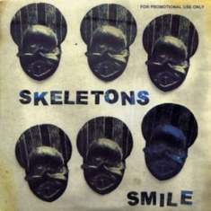Skeletons - Smile