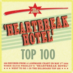 Various Artists - Heartbreak Hotel - Top 100