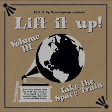 Various Artists - Lift It Up Volume Iii (180Gr)