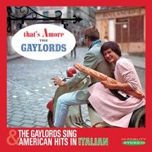 Gaylords - That's Amore & Sing American Hits I in der Gruppe CD bei Bengans Skivbutik AB (3034743)