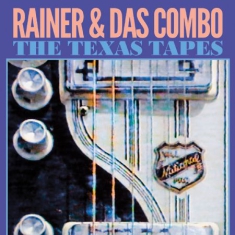 Rainer & Das Combo - Texas Tapes (Purple Vinyl)