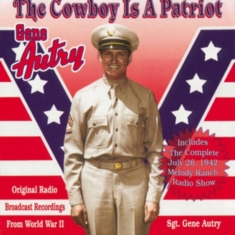 Autry Gene - Cowboy Is A Patriot