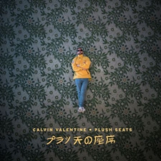Valentine Calvin - Plush Seats