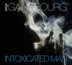 Serge Gainsbourg - Intoxicated Man