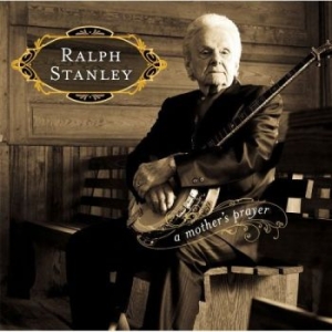 Stanley Ralph - A Mother's Prayer