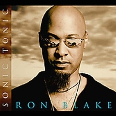 Blake Ron - Sonic Tonic