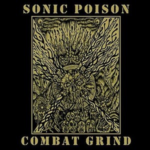Sonic Poison - Combat Grind