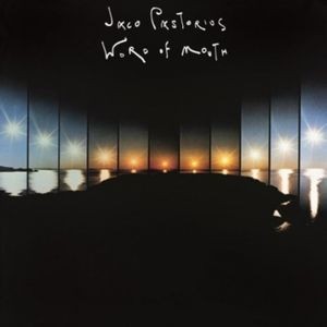 Jaco Pastorius - Word Of Mouth