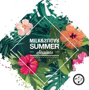 Various Artists - Summer Sessions 2018 (Milk & Sugar)