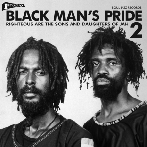Soul Jazz Records Presents - Studio One Black Man's Pride 2: Rig