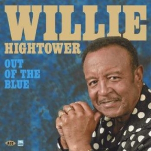 Willie Hightower - Out Of The Blue
