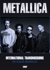 Metallica - International Transmissions Broadca