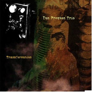 Don Preston Trio - Transformation