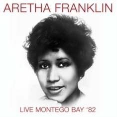 Franklin Aretha - Live Montego Bay '82 (Fm)