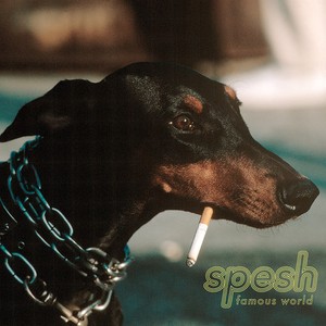 Spesh - Famous World