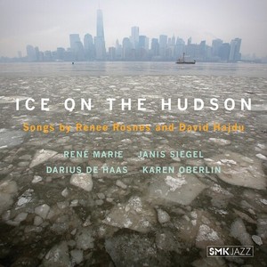 Various Artists - Ice Of The Hudson:Songs By Renee Ro